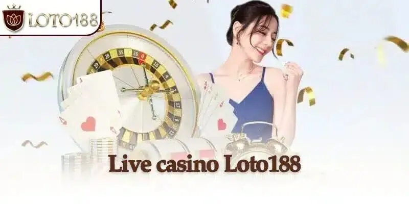 live casino loto188